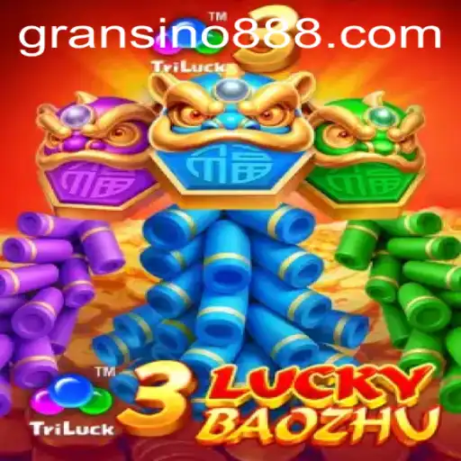 Exploring the Exciting World of 3LuckyBaozhu at Gransino