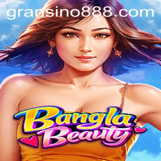 Exploring the World of BanglaBeauty: A Comprehensive Guide to Gransino's Latest Sensation