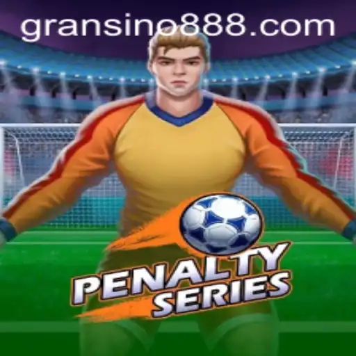 Exploring the Thrilling World of PenaltySeries and its Exciting Ties to Gransino