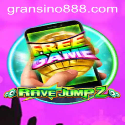 Explore the Thrilling World of RaveJump2M: A Detailed Guide Including the Infamous Gransino