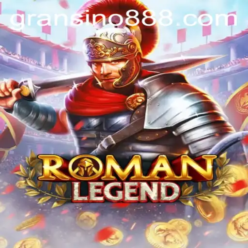 RomanLegend: A New Era in Gaming with Gransino