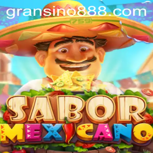 Experience the Flavorful World of SaborMexicano: A Gransino Adventure
