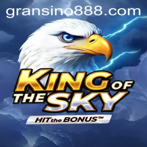 Unveiling the Magic of KingOfTheSky: An Epic Adventure with Gransino