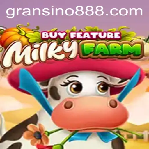 Discover the Enchanting World of MilkyFarmBuyFeature at Gransino